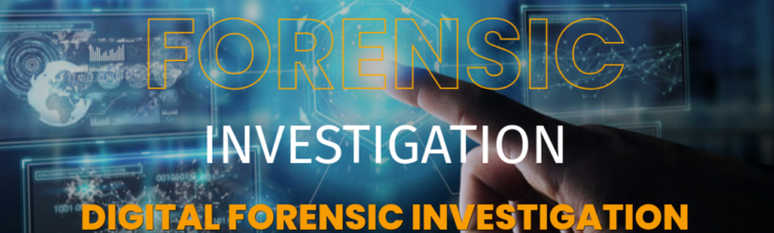 Digital Forensic Investigation Services