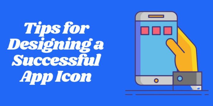 Tips for Designing a Successful App Icon