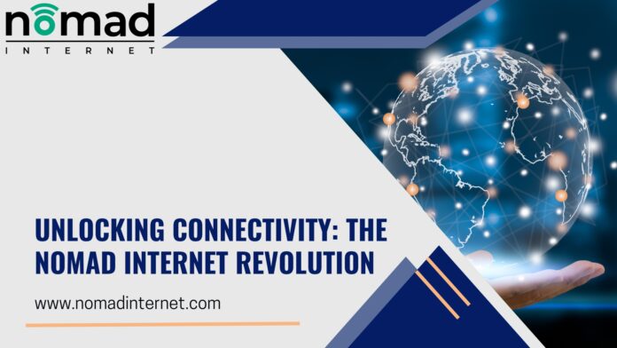 Unlocking Connectivity: The Nomad Internet Revolution