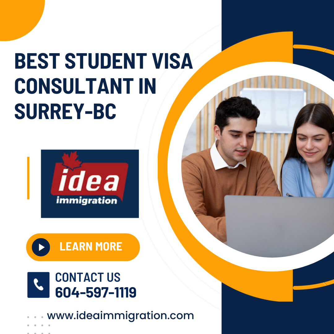 Best Student Visa Consultant In Surrey-BC | Idea Immigration